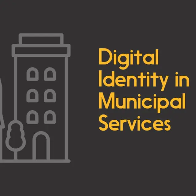 Illustrated title: Digital Identity in Municipal Services