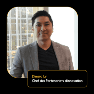 Dinaro Ly, Chef des Partenariats d’innovation