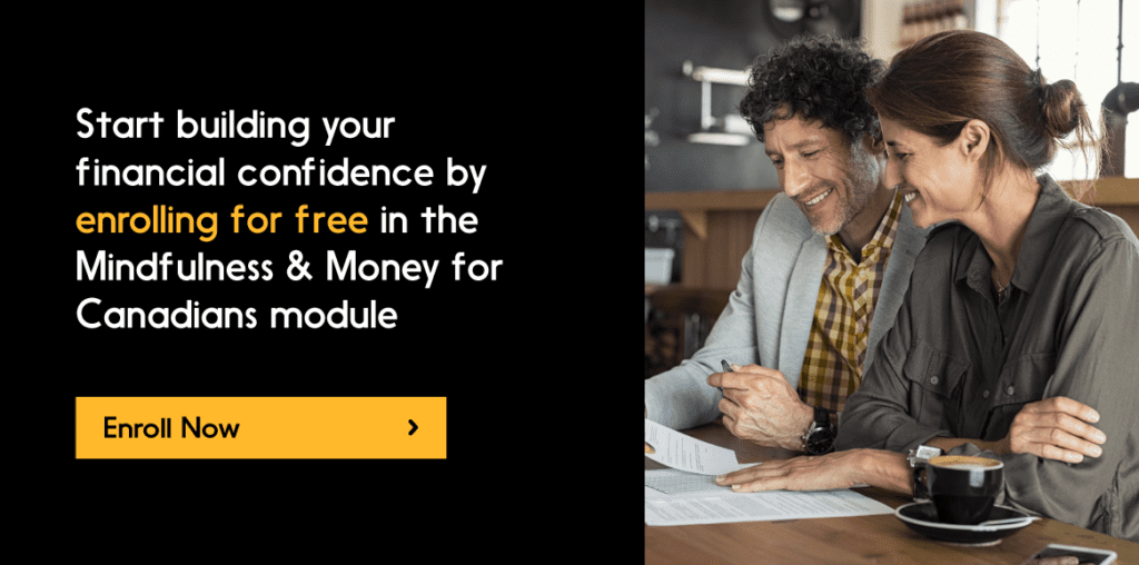 Button to enroll in the Mindfulness & Money for Canadians module